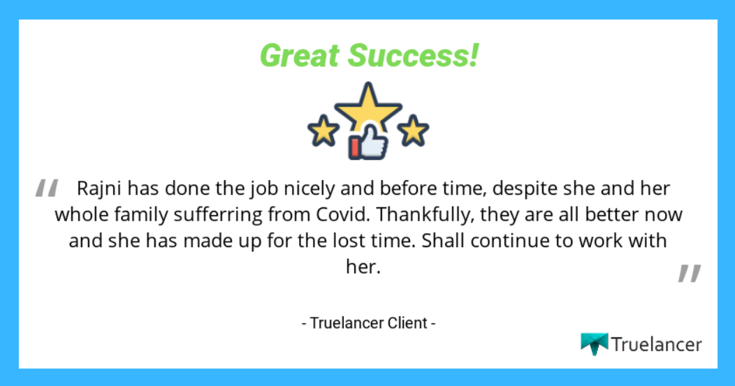 Verified Truelancer client review for Rajni Bhan
